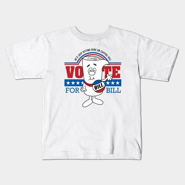 Vote for Bill Kids T-Shirt by DesignWise